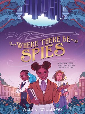 cover image of Where There Be Spies